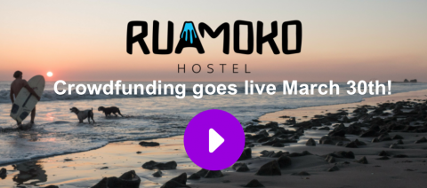 Ruamoko Hostel crowdfunding goes live March 30th Ruamoko Hostel crowdfunding