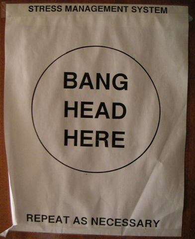 Stress Management Hit Head Here Sign
